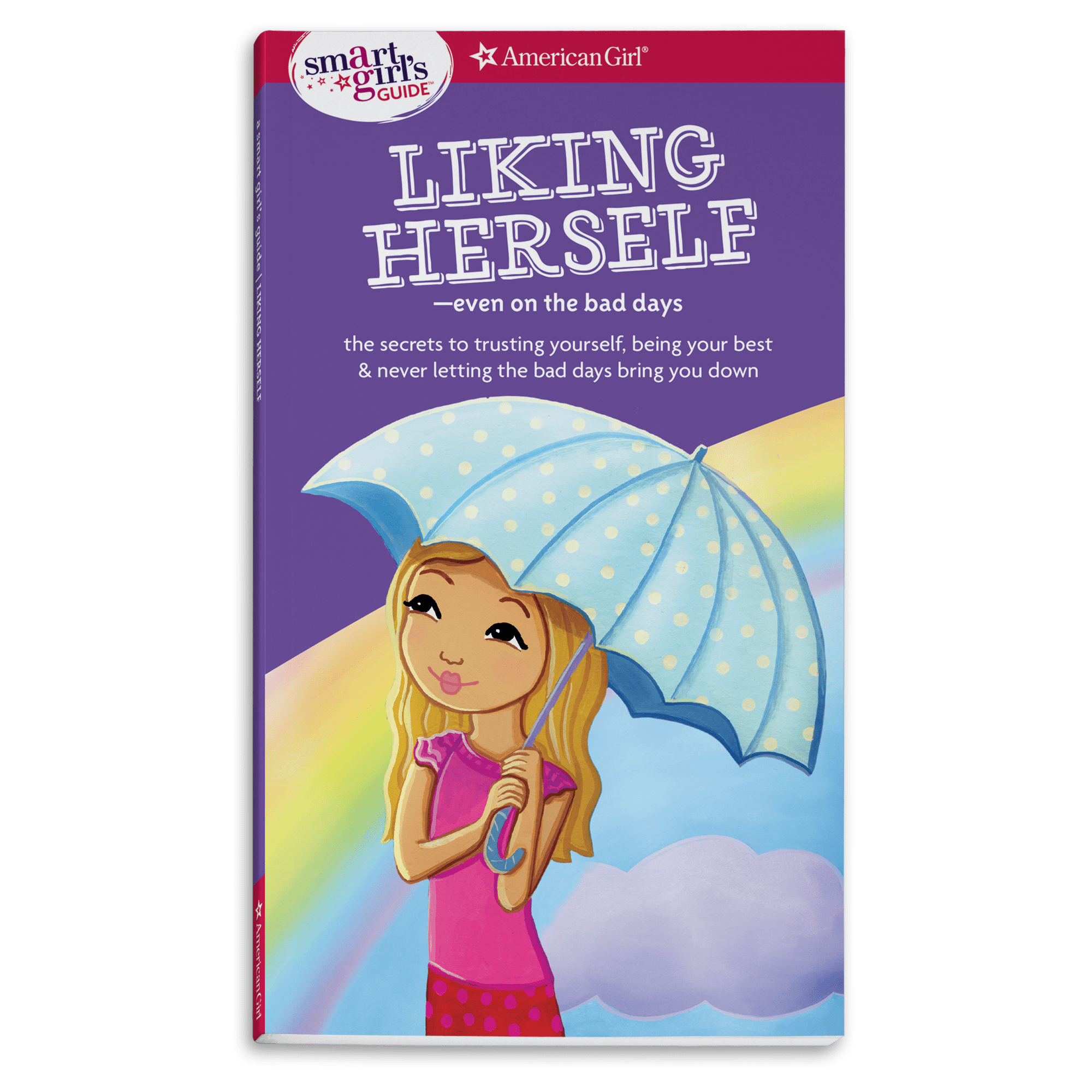 A Smart Girl's Guide: Liking Herself