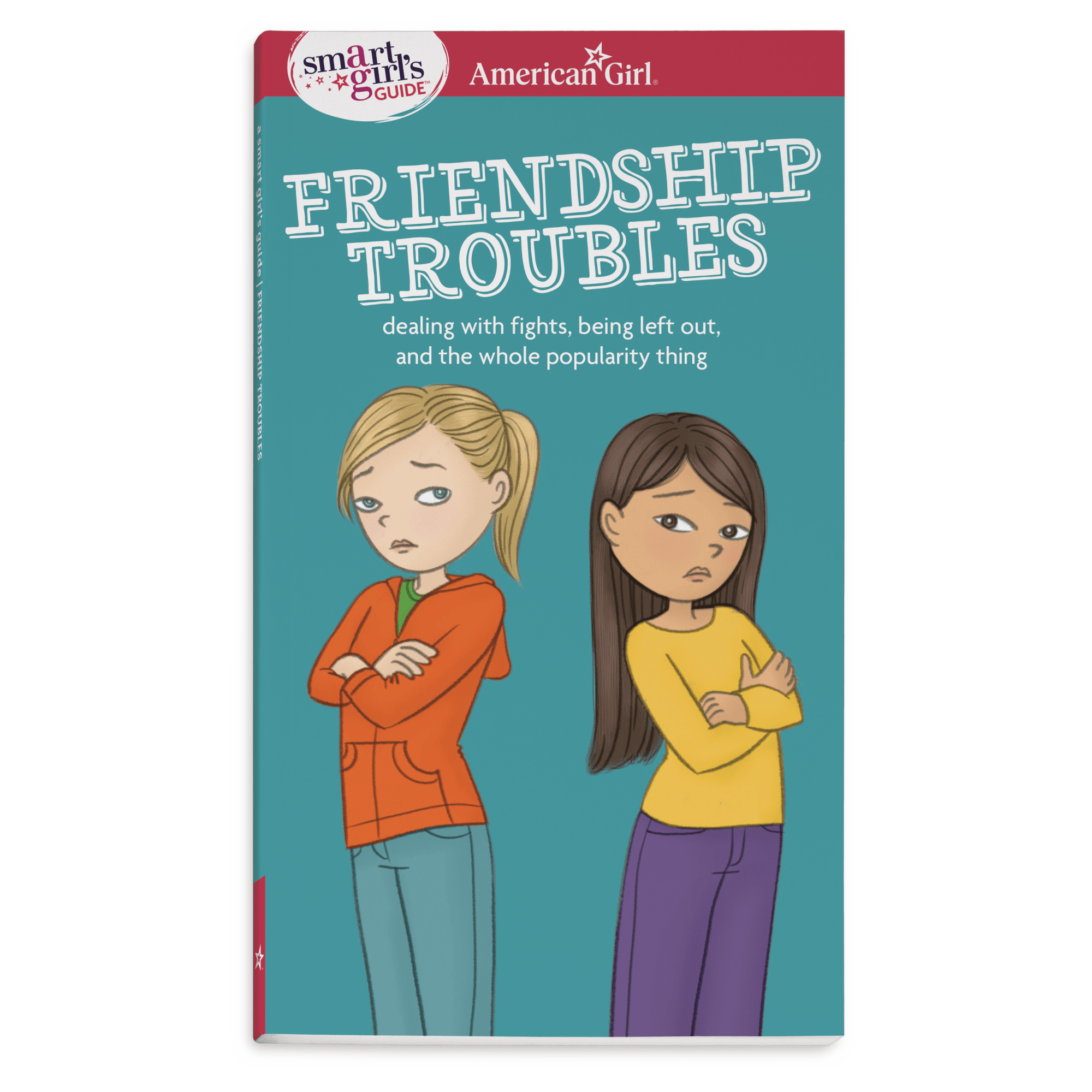 A Smart Girl's Guide: Friendship Troubles